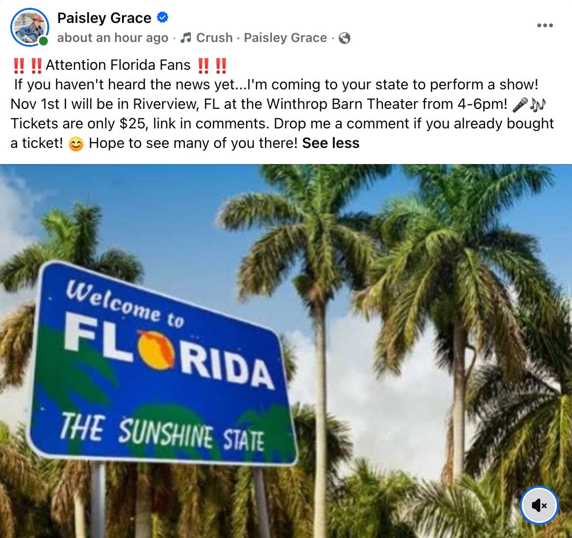 Facebook post from Paisley Grace reading 'Attention Florida Fans!' — announcing her November 1 performance at the Winthrop Barn Theatre in Riverview, Florida alongside a photo of a Welcome to Florida The Sunshine State roadside sign framed by palm trees